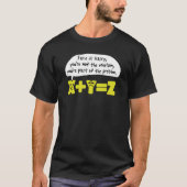 Problem Funny Math T-Shirt (Vorderseite)