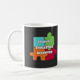 Problem Herausforderung Angenommen Motivationsdesi Kaffeetasse