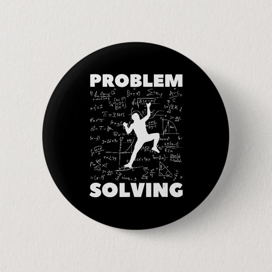 Problem Lösung Climber Geschenk Rock Klettern Boul Button (Vorderseite)