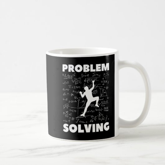 Problem Lösung Climber Geschenk Rock Klettern Boul Kaffeetasse (Rechts)
