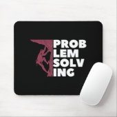 Problem Lösung Climber Geschenk Rock Klettern Boul Mousepad (Mit Mouse)