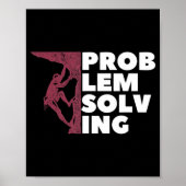 Problem Lösung Climber Geschenk Rock Klettern Boul Poster (Vorne)