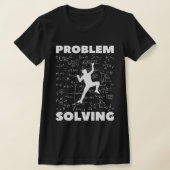 Problem Lösung Climber Geschenk Rock Klettern Boul T-Shirt (Ablage )
