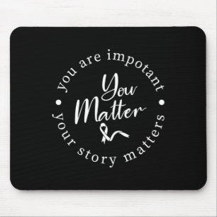 Problem Mental Health Awareness Warrior Counselor Mousepad