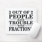 Problem mit Brüchen Mousepad (Mit Mouse)