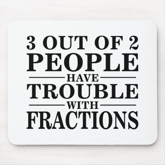 Problem mit Brüchen Mousepad (Vorne)