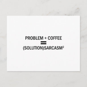 Problem Plus Kaffee Postkarte