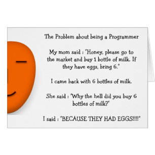 Problem, Programmierer zu sein Funny Mama Joke