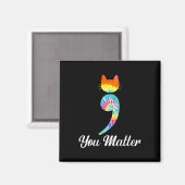 Problem Semicolon Gefärbte Krawatte Katze Suizidpr Magnet (Vorderseite/Rückseite)
