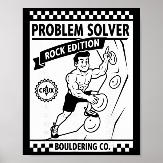 Problem Solver Rock Edition Climbing Wall Fun  Poster (Vorne)
