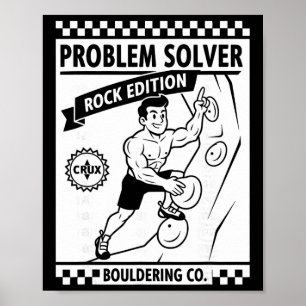 Problem Solver Rock Edition Kletterwand-Spaß Poster