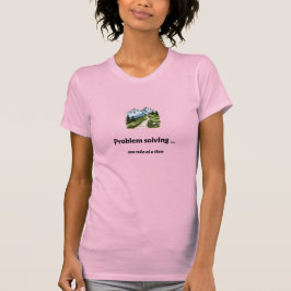 Problem solving... one mile at at time T-Shirt