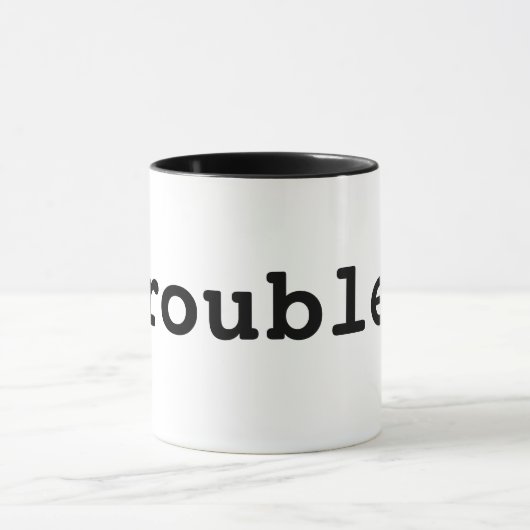 Problem Tasse (Zentrum)