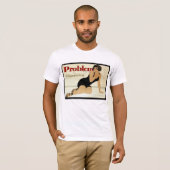 Problem-Zigarettenwerbung T-Shirt (Vorne ganz)