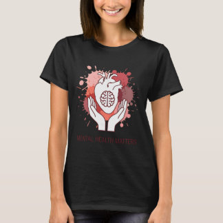 Probleme mit der psychischen Gesundheit Herz Gehir T-Shirt