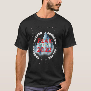 Problemlöser 2022 Hochsaison Schneebedeckte Berge T-Shirt