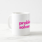 Problemlöser. Kaffeetasse (Vorderseite Links)