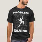 Problemlöser-Klettergeschenk Rock-Climbing-Boulder T-Shirt (Vorderseite)