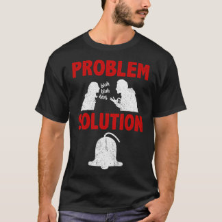 Problemlösung für Alpenmusiker Hobby T-Shirt