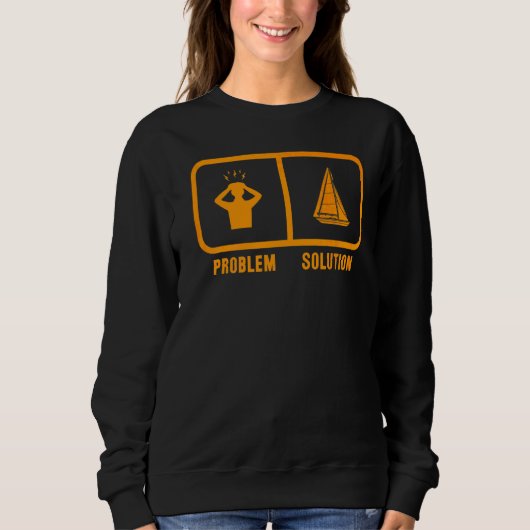 Problemlösung Segelboot Sweatshirt (Vorderseite)