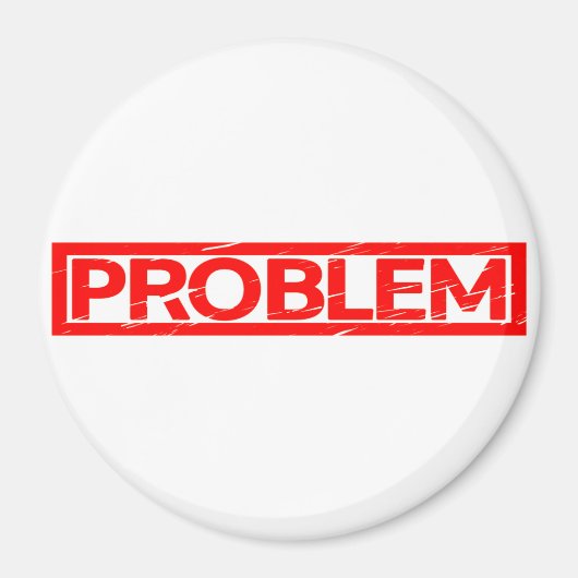 Problemstempel Magnet (Vorne)