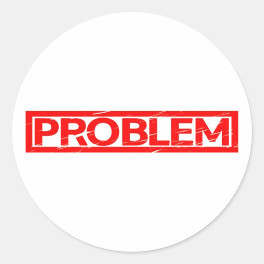 Problemstempel Runder Aufkleber (Vorderseite)