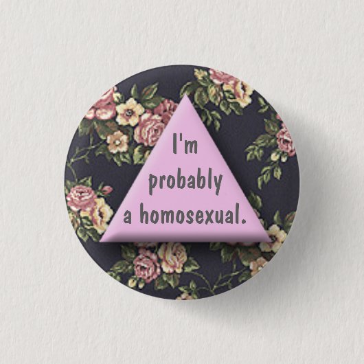 Probs ein Homo Button (Vorderseite)