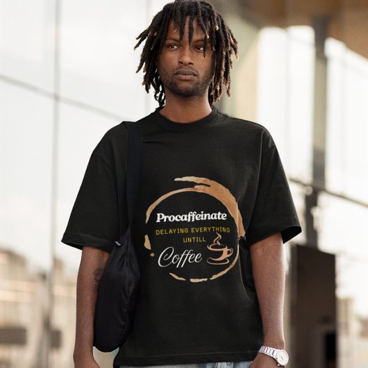 Procaffeinate Funny Coffee Geschenkangebot T-Shirt