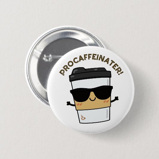 Procaffeinator Funny Coffein Coffee Puin Button (Vorne & Hinten)