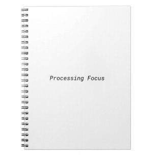 Processing Focus Minimalist Deep Work  Notizblock