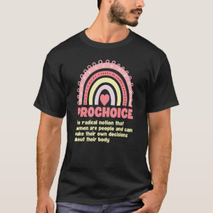 Prochoice Definition Rainbow Feminism Frauenrechte T-Shirt