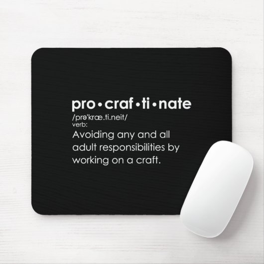 Procraftinate Definition - Avoiding Any And All Ad Mousepad (Mit Mouse)