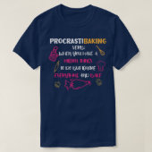 Procrasti Baking Funny Baker Backen Lover T-Shirt (Design vorne)