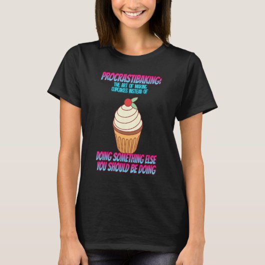 Procrastibaking Cupcakes Sarcasm Pub T-Shirt (Vorderseite)