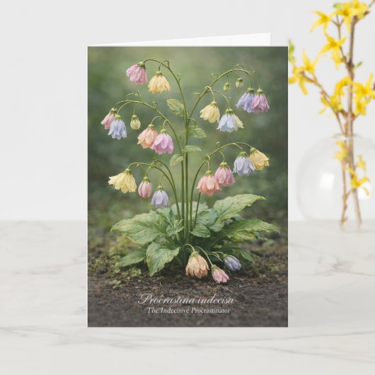 Procrastina indecisa The Indecisive Procrastinator Karte (Gelbe Blume)