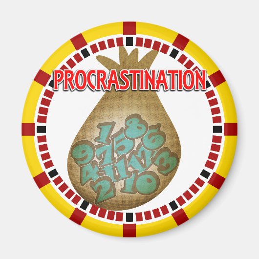Procrastination is a Thief of Time Magnet (Vorne)