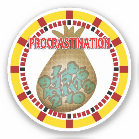 Procrastination is the Thief of Time Aufkleber (Vorderseite)