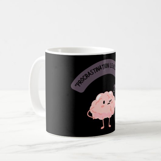 Procrastination Level: Expert – Funny Brain Kaffeetasse (Vorderseite Links)