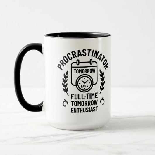 Procrastinator Mug Tasse (Links)