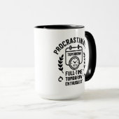 Procrastinator Mug Tasse (VorderseiteRechts)