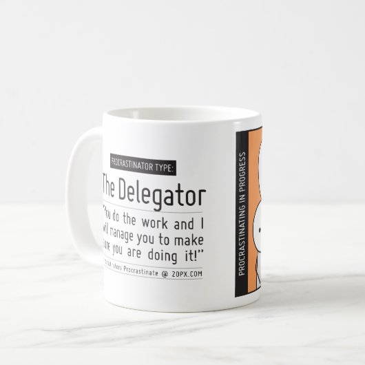 Procrastinator's Cup: Der Delegierte Kaffeetasse (Vorderseite Links)