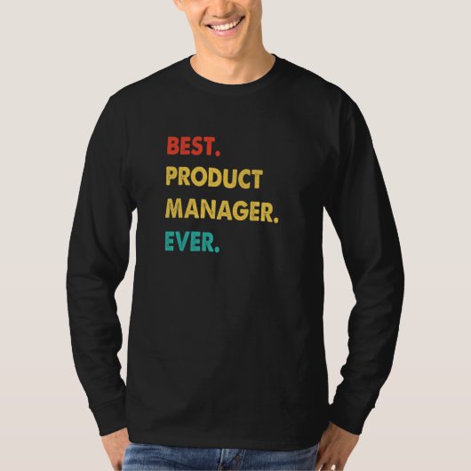 Product Manager Profession Retro Best Product Mana T-Shirt (Vorderseite)