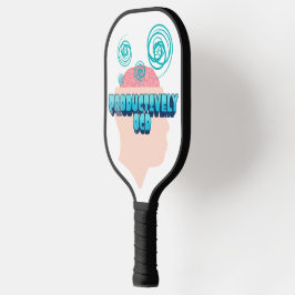 Productively OCD Pickleball Paddle
