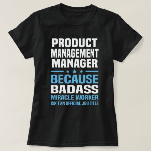Produkt-Management-Manager T-Shirt