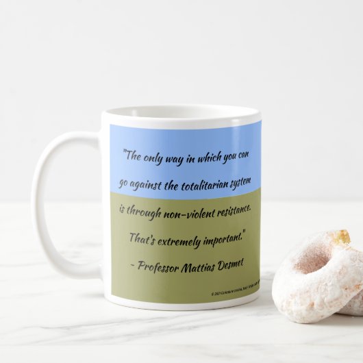 Prof. Desmet Field Quote Tasse von RoseWrites (Mit Donut)