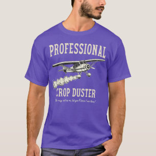 Profesioneller Felddünger hinterlässt Ihre Spuren T-Shirt