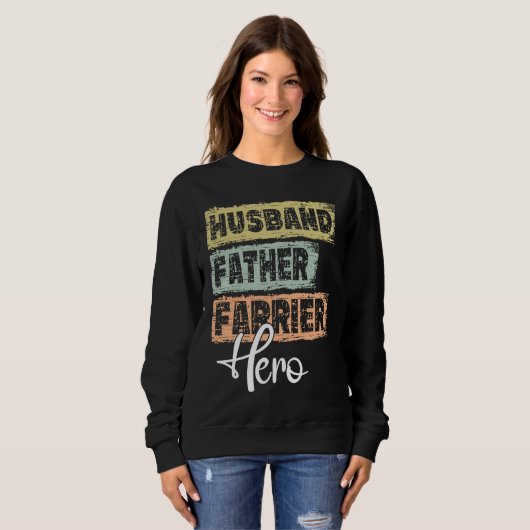 Profession dad hero father Farrier Sweatshirt (Vorne ganz)