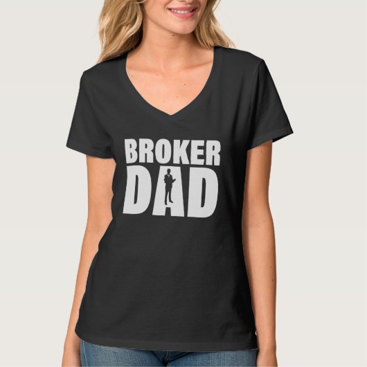 Profession Job For Men Broker Dad T-Shirt (Vorderseite)