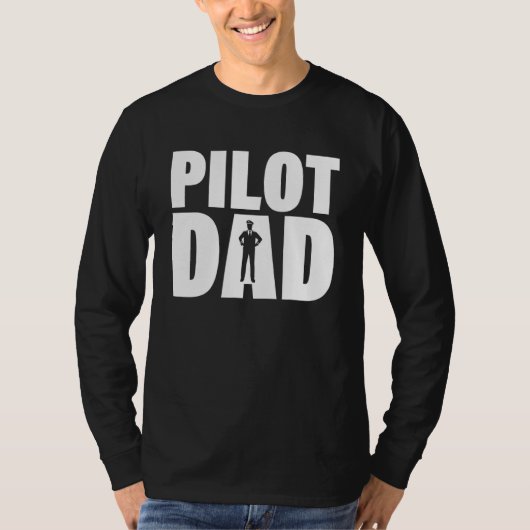 Profession Job For Men Pilot Dad T-Shirt (Vorderseite)