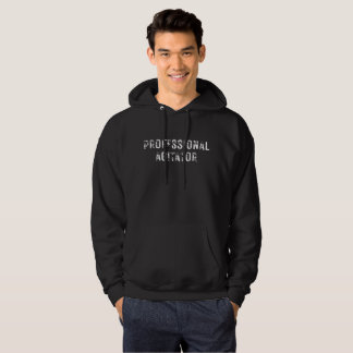 PROFESSIONAL AGITATOR HOODIE